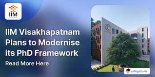 IIM Visakhapatnam Plans to Modernise its PhD Framework; Check Details Here